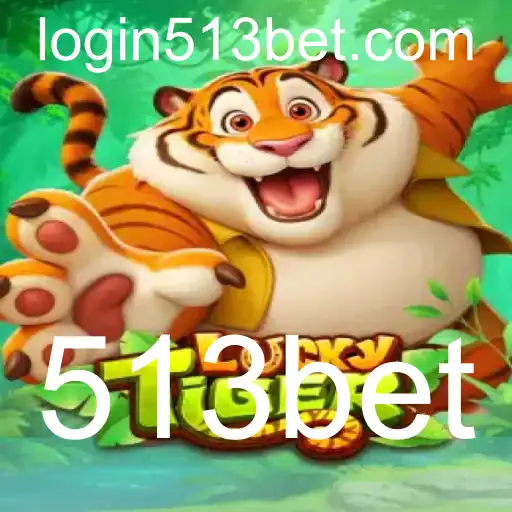 Descubra o Fascinante Mundo do LuckyTiger e o Impacto da 513bet